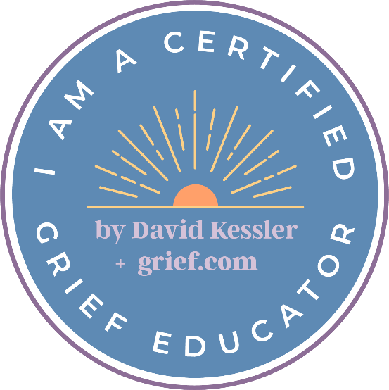 Certified Grief Educator, by David Kessler and grief.com